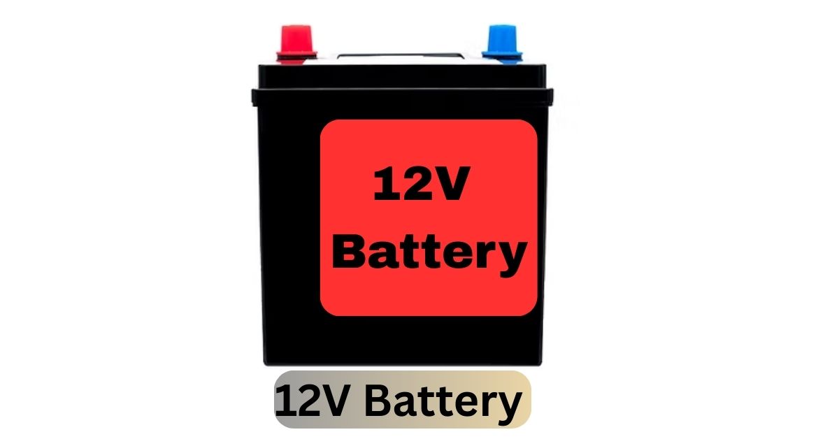 12V Battery