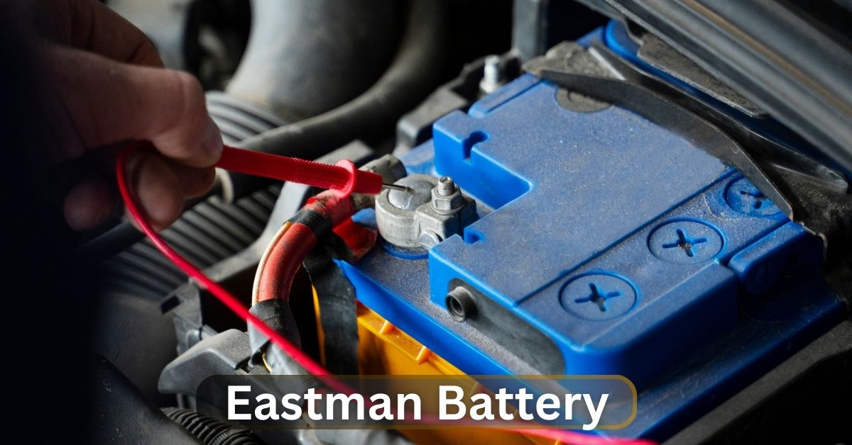 Eastman Battery